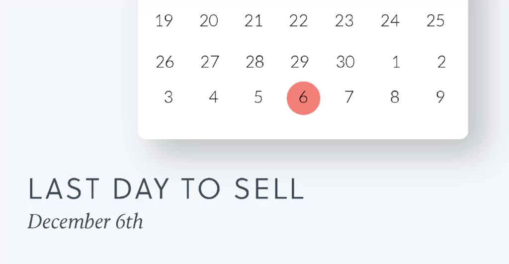 Last day to sell: December 6th