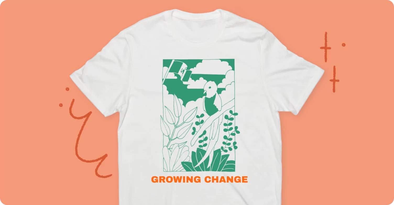 Growing Change in Guate apparel fundraiser.