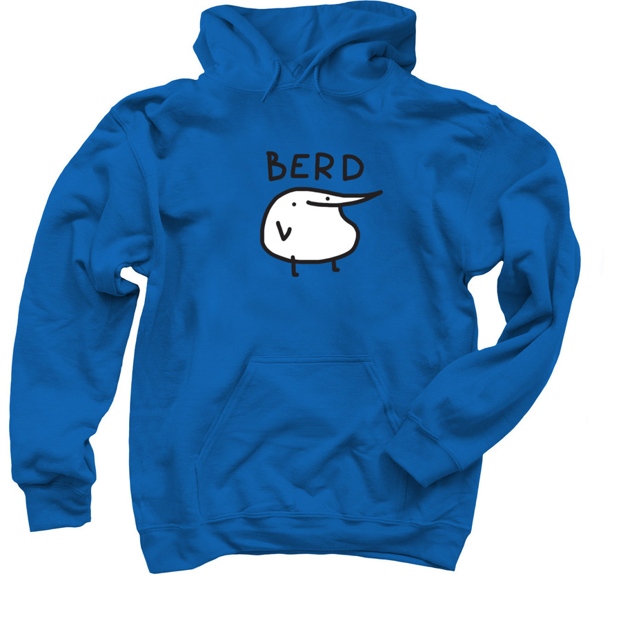 The Ultimate Berd Merch hoodie created by Berd