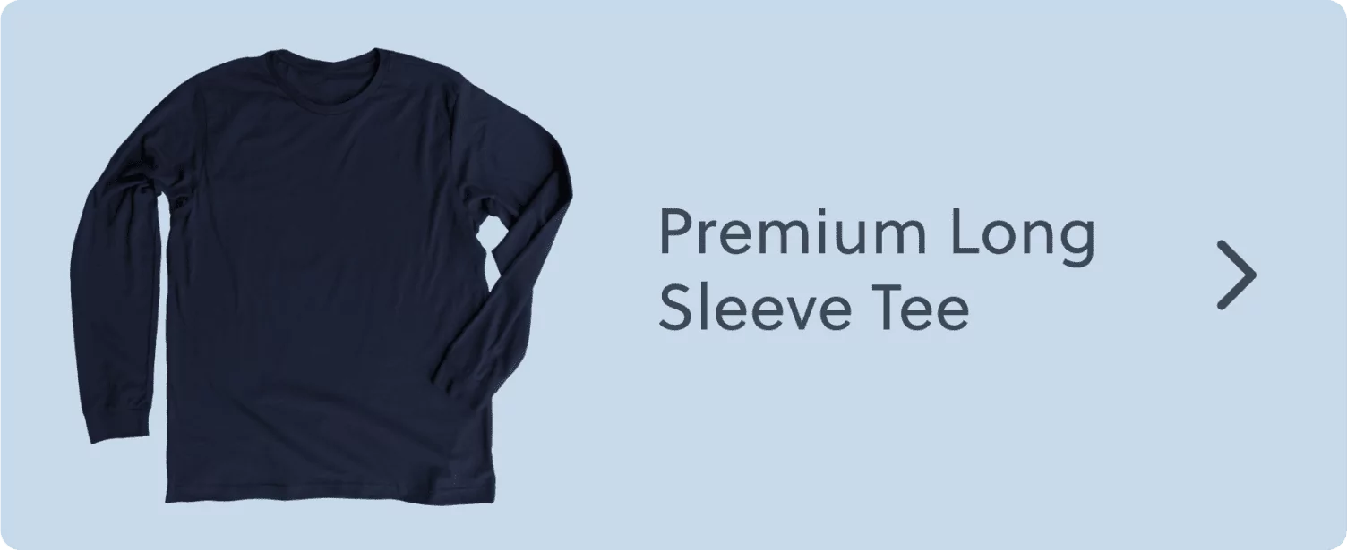 Premium Long Sleeve Tee